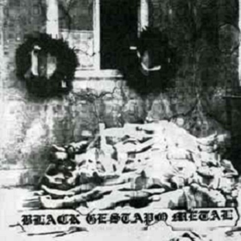 Gestapo 666 - Black Gestapo Metal (2005)