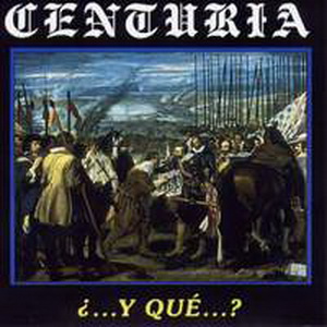Centuria - Y Que (2003)
