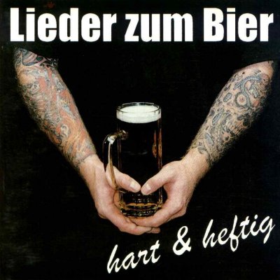 Hart & Heftig - Lieder Zum Bier (1997)