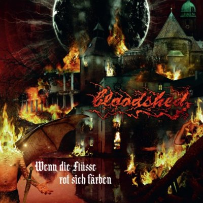 Bloodshed - Wenn die Flusse rot sich farben (2011)
