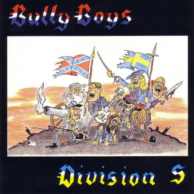 Bully Boys & Division S - Split (1994)