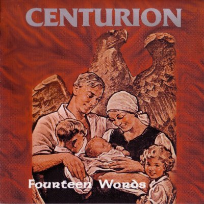 Centurion - Fourteen Words (1994)