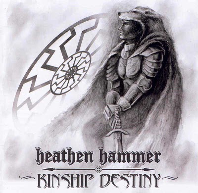 Heathen Hammer - Kinship Destiny (2008)