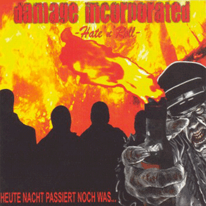 Damage Incorporated - Heute Nacht passiert noch was (2007) Damage Incorporated - Heute Nacht passiert noch was (2007)