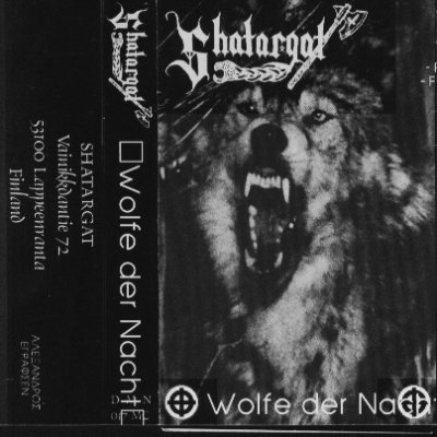 Shatargat - Wolfe Der Nacht [demo] (1999)