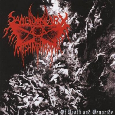 Sanguinary Misanthropia - Of Death And Genocide [demo] (2008)