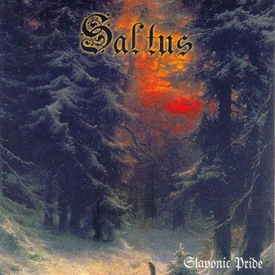 Saltus - Slavonic Pride (1999)