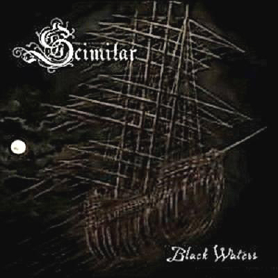 Scimitar - Black Waters (2010)