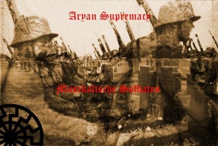 Aryan Supremacy - Musikalische Soldaten (2011)