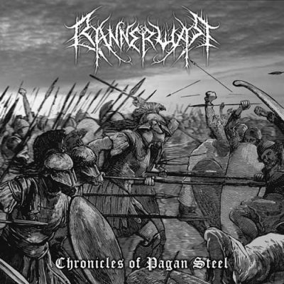 Bannerwar - Chronicles of Pagan Steel (2005)
