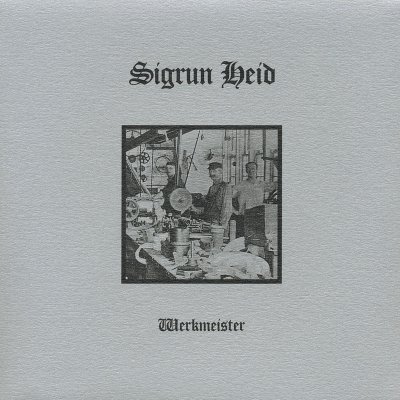 Sigrun Heid - Werkmeister [ep] (2001)