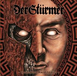 Der Sturmer - Transcendental Racial Idealism (2011)