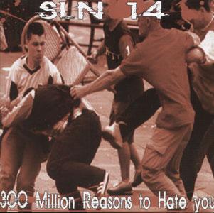 Straight Laced Nightmare - 300 Million Reasons to Hate You (2006)