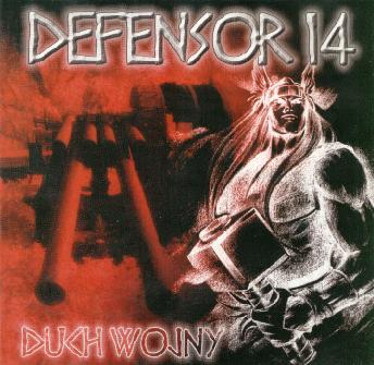 Defensor 14 - Duch Wojny (2000)