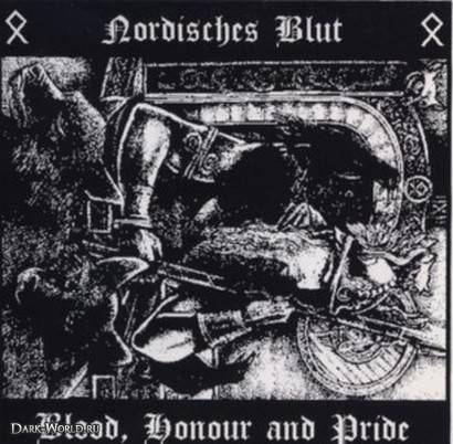 Nordisches Blut - Blood, Honour And Pride [demo tape] (2003)