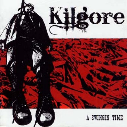 Kilgore - A Swinging Time (2008)