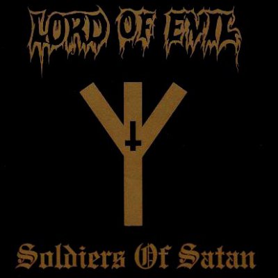 Lord of Evil - Soldiers of Satan (1998) compilation