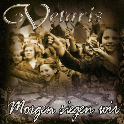 Vetaris - Morgen siegen wir (2009)