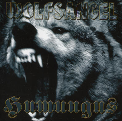 Wolfsangel & Humungus - Split (2005)
