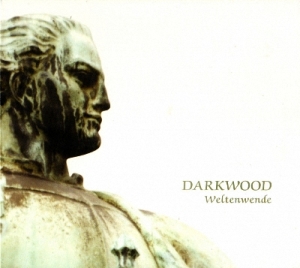 Darkwood - Weltenwende (2004)