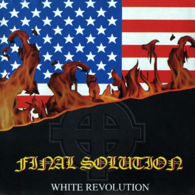 Final Solution - White Revolution (1995)