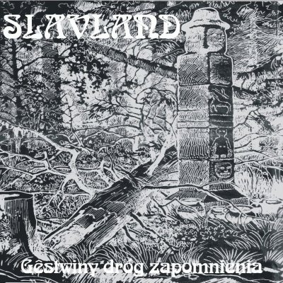 Slavland - GeStwiny DroG Zapomnienia (2002)