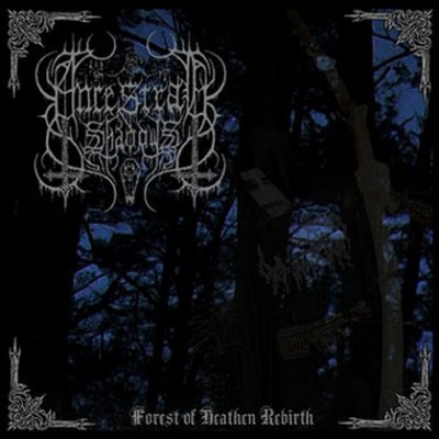 Ancestral Shadows - Forest Of Heathen Rebirth (2011)