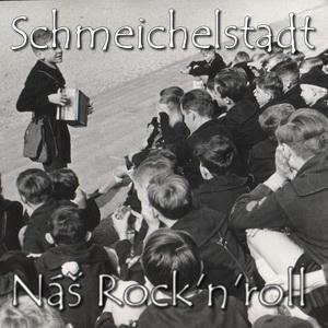 Schmeichelstadt - Náš rock 'n' roll (2011)