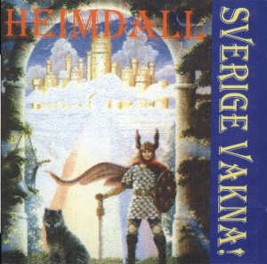 Heimdall - Sverige Vakna! (1995)