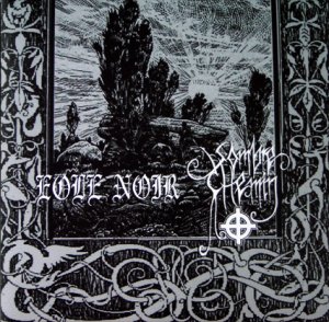 Eole Noir & Sombre Chemin - L'Aurore De Notre Triomphe (2004)