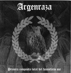 Argenraza - Primera Conquista Total del Hemisferio Sur (Demo) (2004)