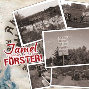 Sampler - Jamel scheisst auf den Forster! (2012)