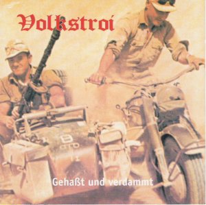 Volkstroi - Gehasst und verdammt (1997)