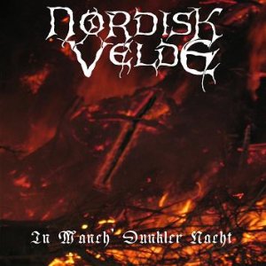 Nordisk Velde - In Manch' Dunkler Nacht (2006)