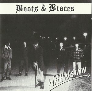 Boots & Braces - Wahnsinn (1991)