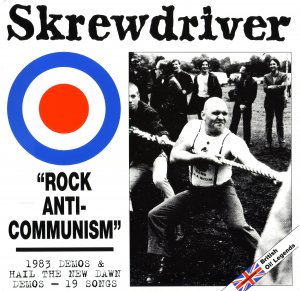 Skrewdriver - Rock Anti-Communism (2002) LOSSLESS