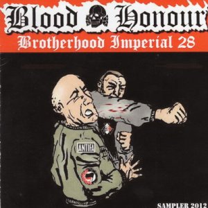 Blood & Honour - Brotherhood Imperial 28 (2012)