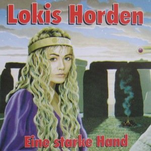 Lokis Horden - Eine starke Hand (1997)