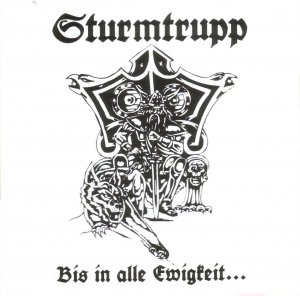 Sturmtrupp - Bis in alle Ewigkeit (1994)