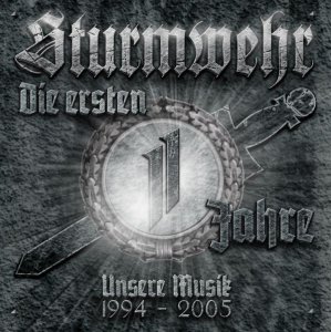 Sturmwehr - Die ersten 11 Jahre (2012)