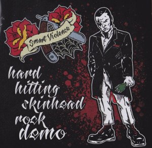 Smart Violence - Hard Hitting Skinhead Rock (2012)