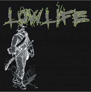 Low Life - Low Life (2012)