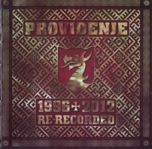 Providenje – 1996-2012 Re-Recorded (2012)