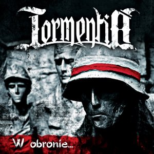 Tormentia - W obronie... (2013)
