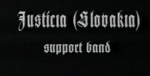 Justicia & Mistreat - Live in Trinec 2000 (DVDRip)