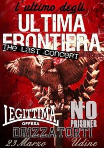 Ultima Frontiera - The Last Concert (Live in Udine 23.03.2013)