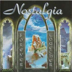 Nostalgia - Together Forever (2004)