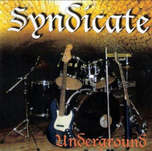 Syndicate - Underground (2008)