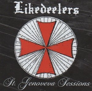 Likedeelers - St. Genoveva Session (2013)