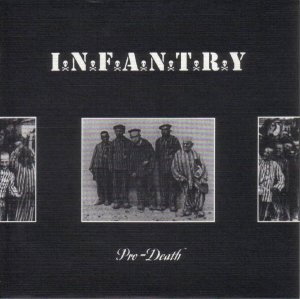 Infantry - Pro-Death (1999)